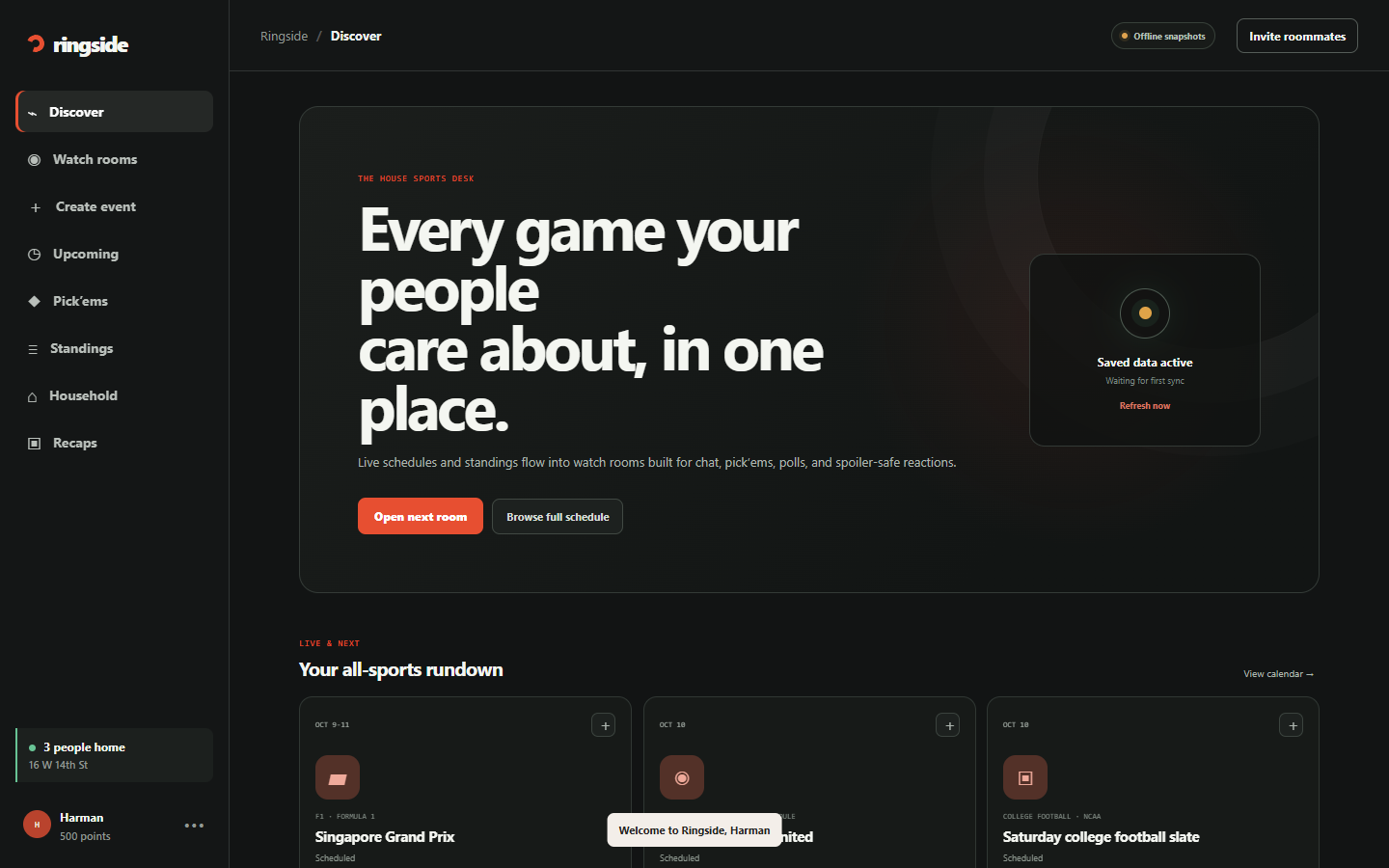 Discover: hero with the next room, "your all-sports rundown" cards (F1, football, college football, cricket), league leaders for MMA, F1 and soccer, and the house chat pulse.