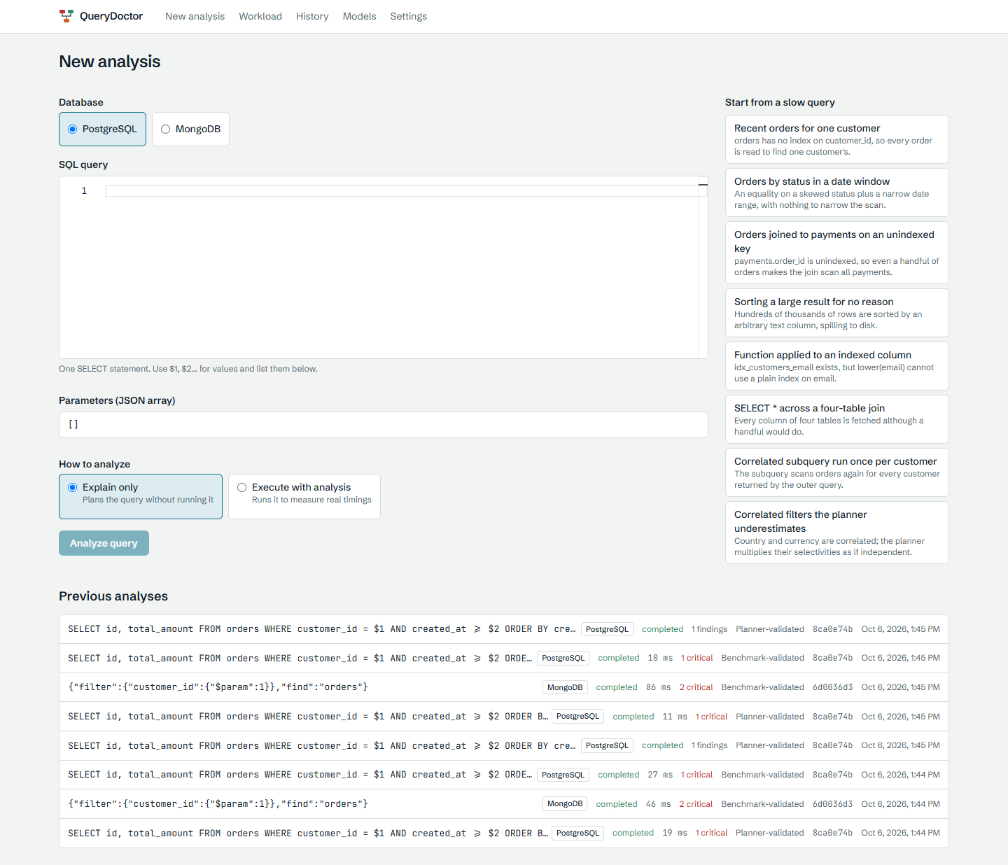 New analysis: choose PostgreSQL or MongoDB, paste SQL and parameters, pick Explain only or Execute with analysis, or start from one of eight deliberately slow samples.